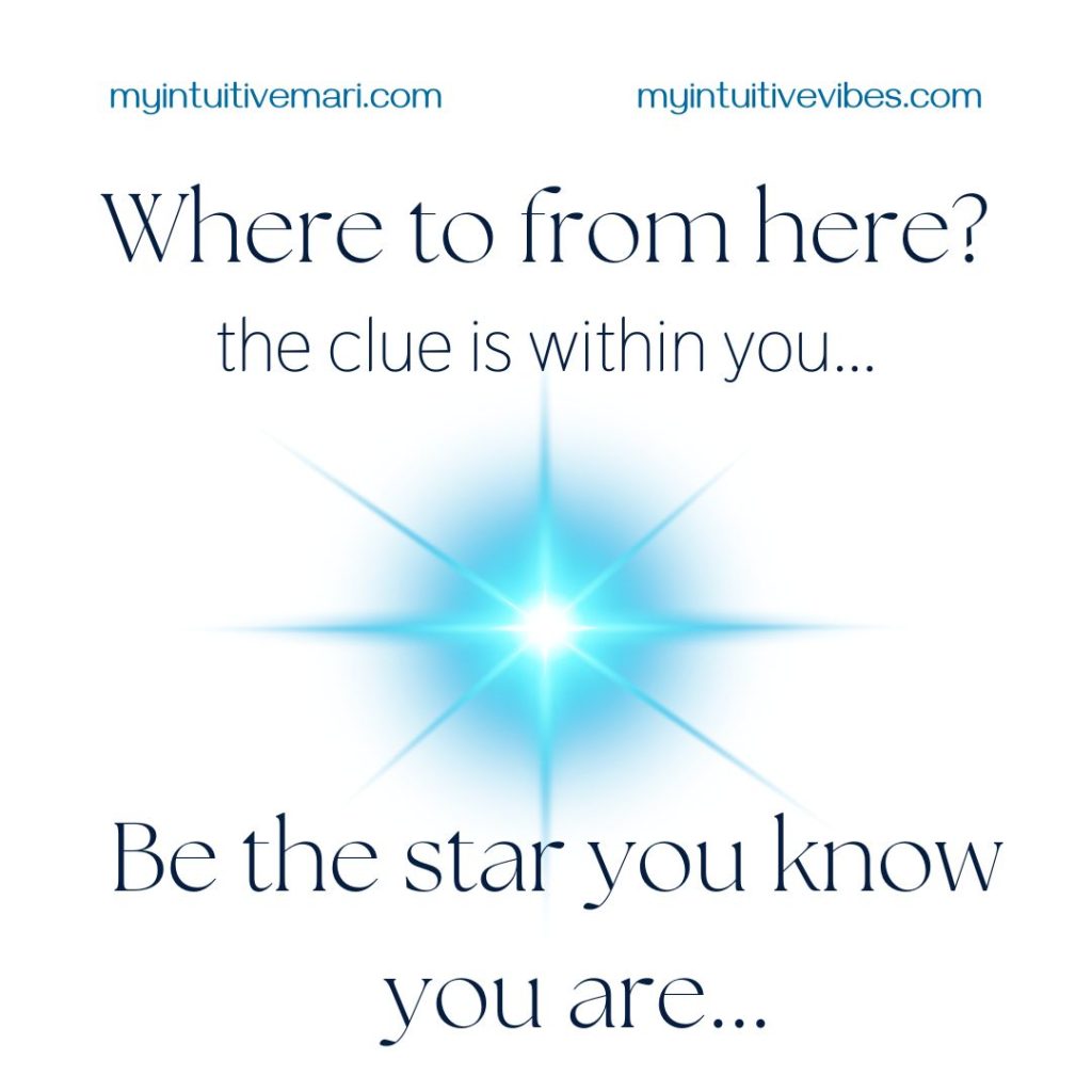 Be the star you know you are...
